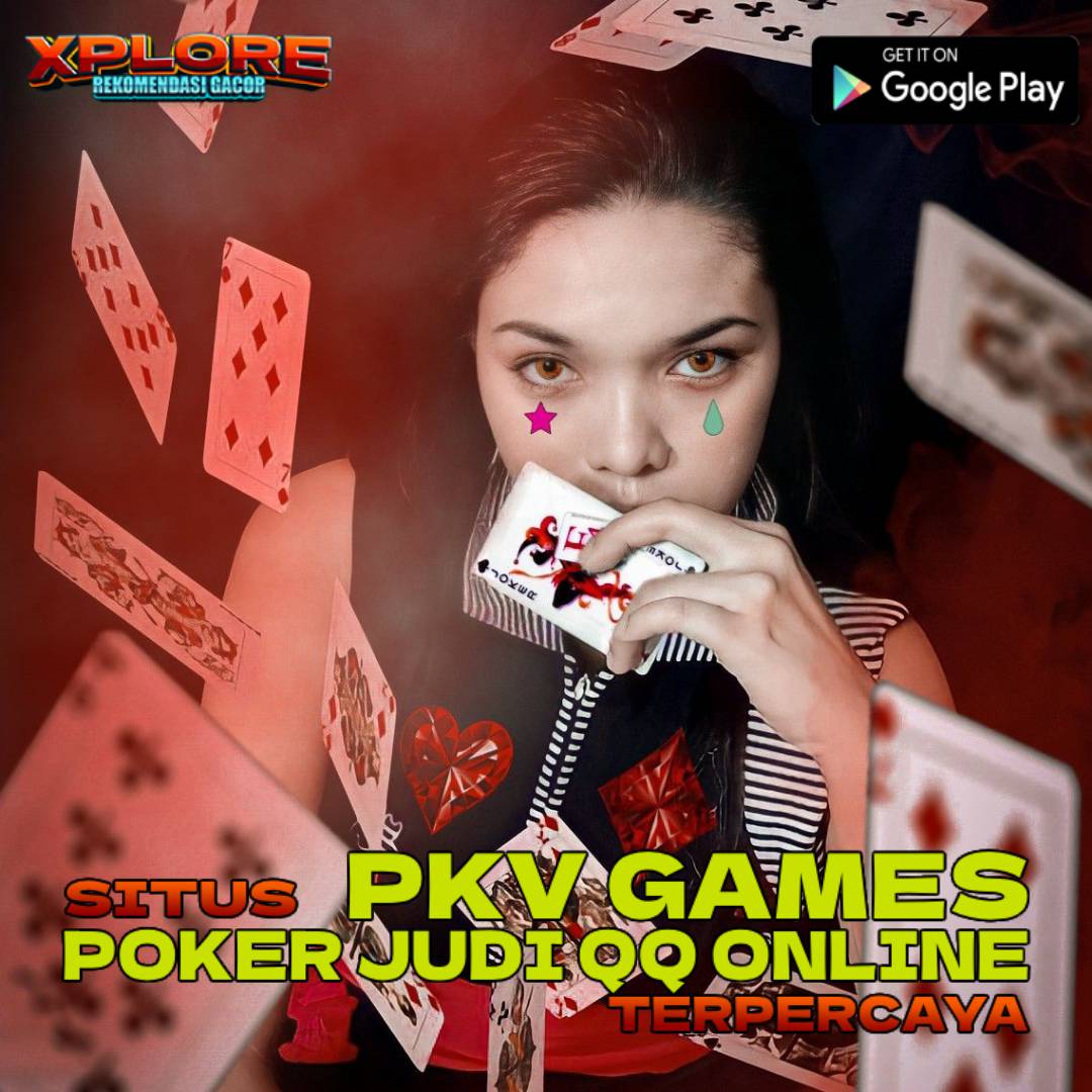PKV Games: Situs Poker PKV, BandarQQ & DominoQQ Terbaik Terpercaya